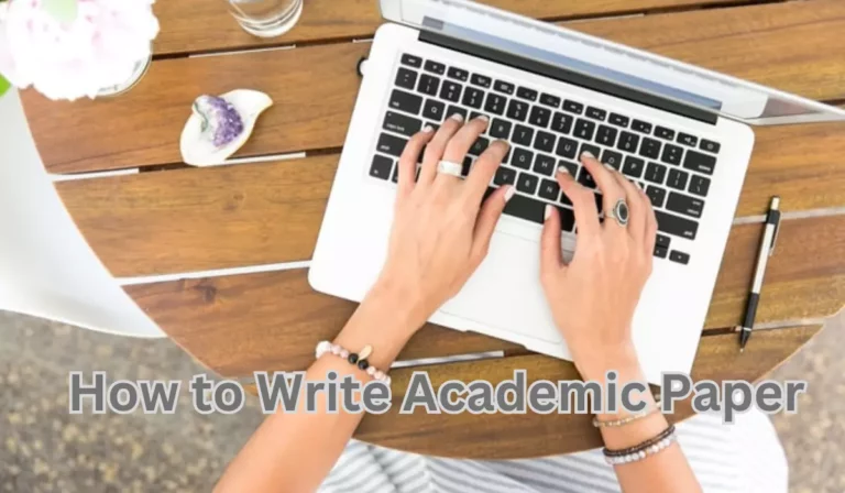 How to Write Academic Paper
