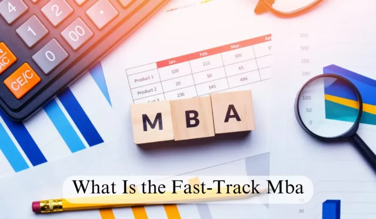 What Is the Fast-Track Mba