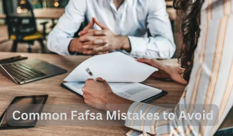 Common Fafsa Mistakes to Avoid