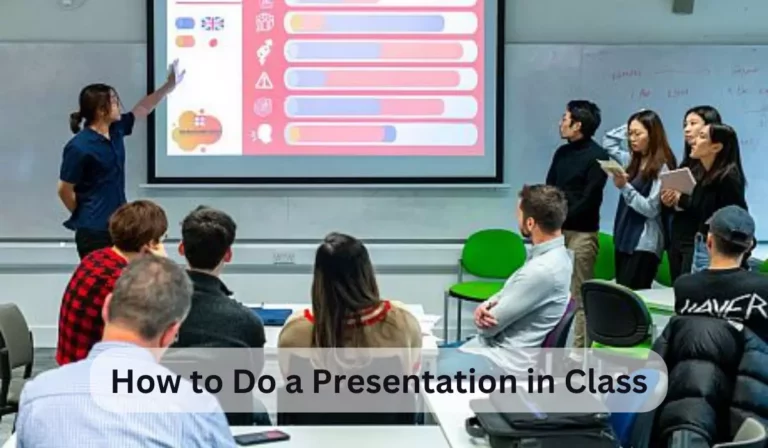 How to Do a Presentation in Class