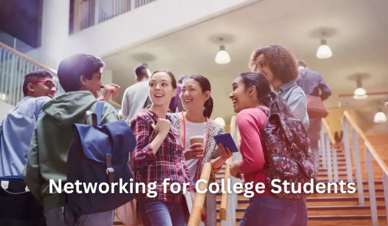 Networking for College Students