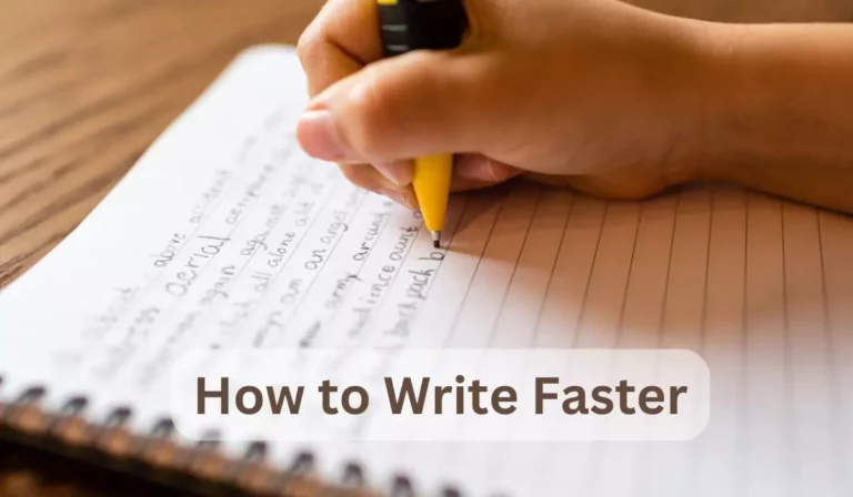 How to Write Faster