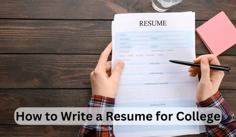 How to Write a Resume for College