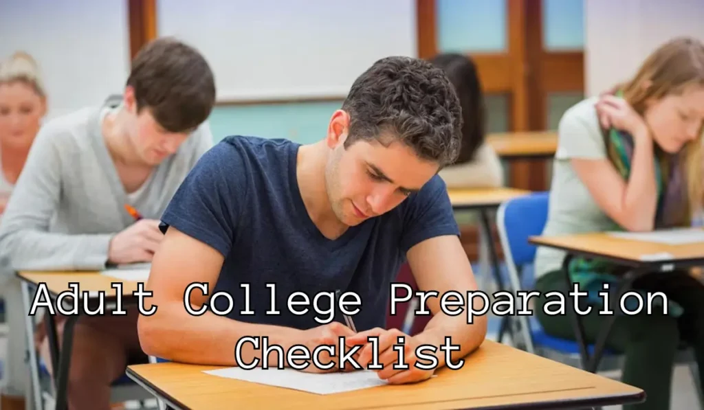 Adult College Preparation Checklist