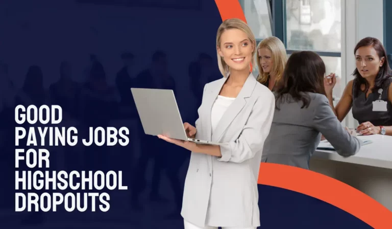 Jobs for Highschool Dropouts