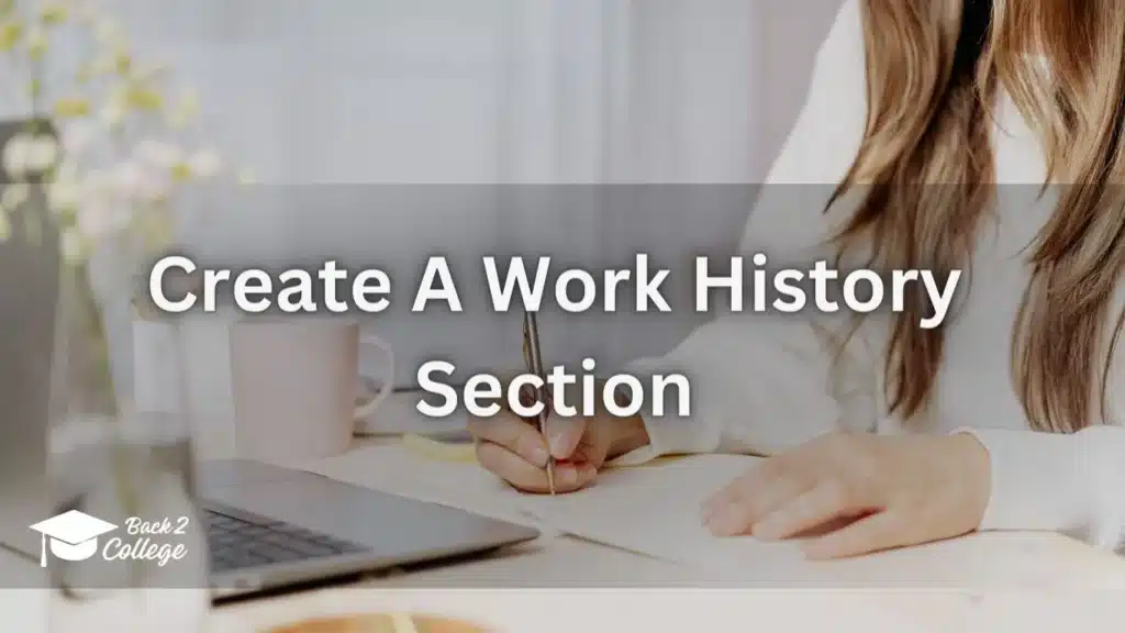 Create A Work History Section