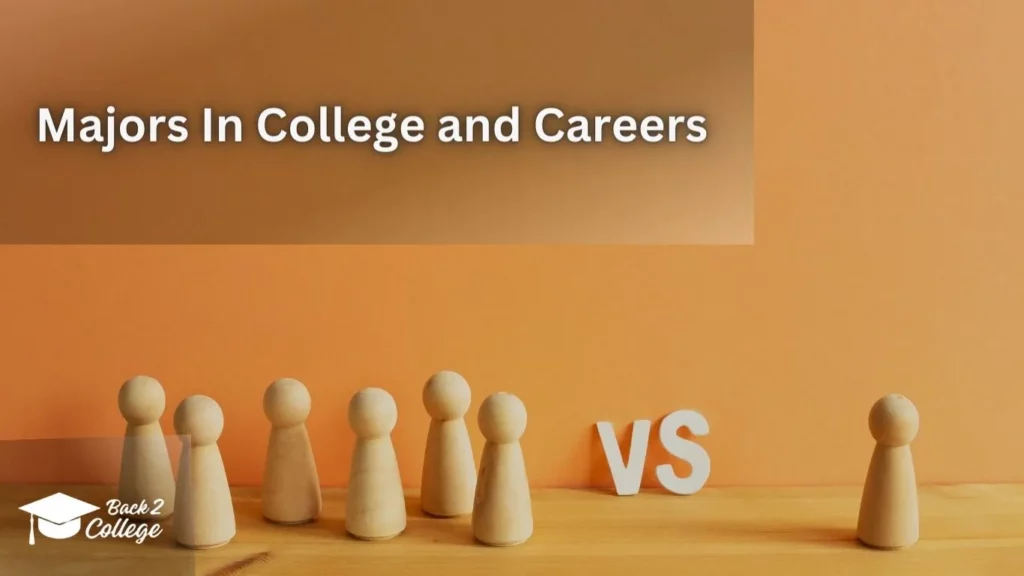 Majors In College and Careers