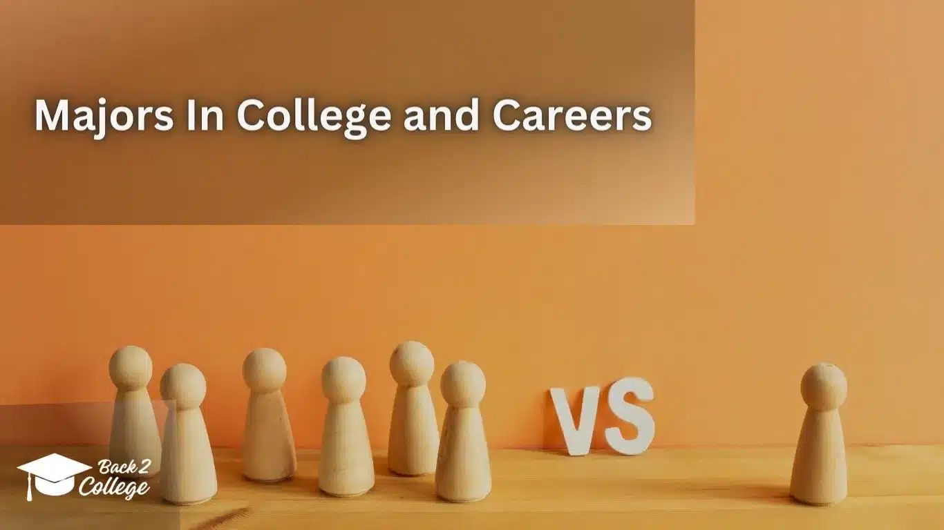 Majors In College and Careers