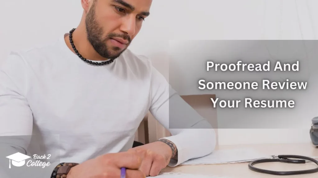 Proofread And Someone Review Your Resume
