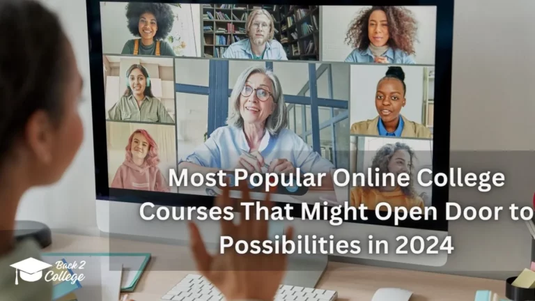 Most Popular Online College Courses That Might Open Door to Possibilities in 2024
