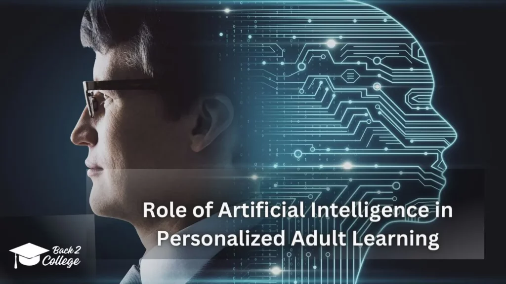 Role of Artificial Intelligence in Personalized Adult Learning
