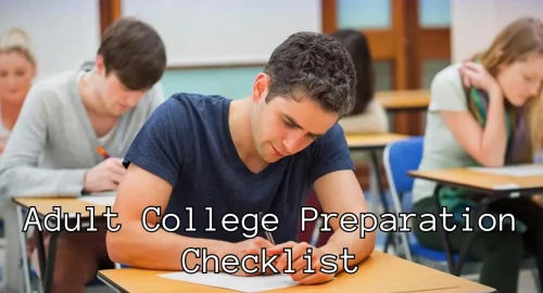 Back to College Checklist and Preparation Tips for Returning Adults