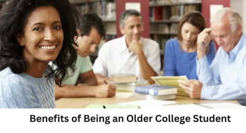 10+Benefits of Being an Older College Student