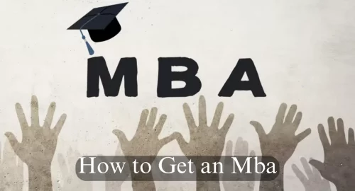 How To Get an MBA – 8 Effective Expert Tips [2024]