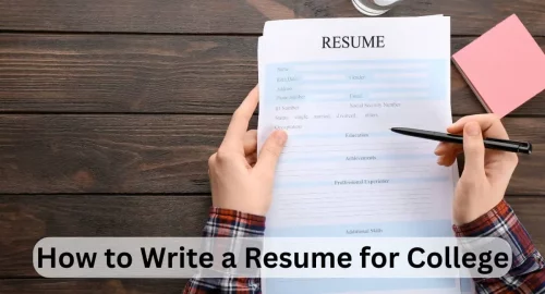 Your Ultimate Guide to Writing an Impressive College Resume