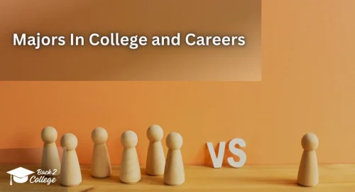 Majors In College and Careers