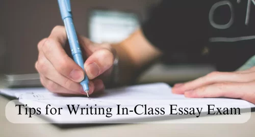 Tips for Writing In-Class Essay Exams: Ace Timed Essay Tests