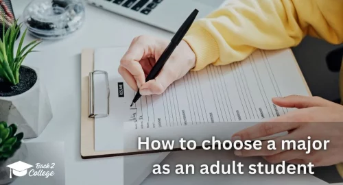 Choosing a Major as an Adult Student — A Comprehensive Guide